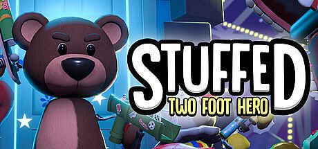 STUFFED: Two Foot Hero Game