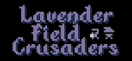 Lavender Field Crusaders