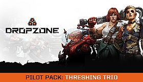 Dropzone - Pilot Pack: Threshing Trio