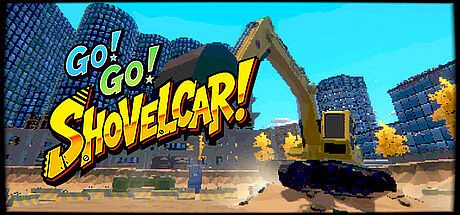 Go! Go! Shovelcar! Game