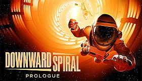 Downward Spiral: Prologue