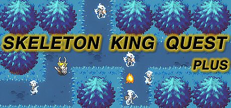 Skeleton King Quest Plus Game