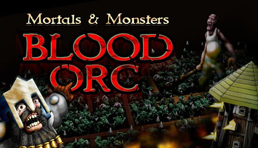 Mortals and Monsters: Blood Orc