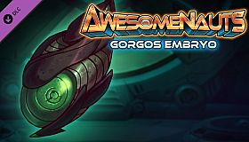 Gorgos Embryo - Awesomenauts Droppod