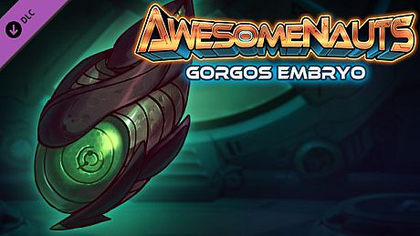 Gorgos Embryo - Awesomenauts Droppod DLC
