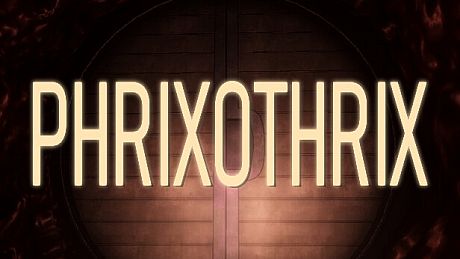 Phrixothrix Game