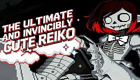 The Ultimate And Invincibly Cute Reiko