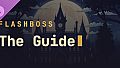 FlashBoss - The Guide