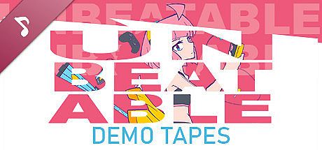 UNBEATABLE: DEMO TAPES