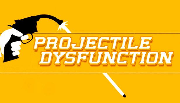 Buy Projectile Dysfunction