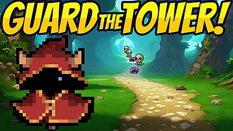 Guard the Tower! Game