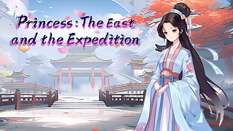 公主：东方与远征（Princess: The East and the Expedition） Game
