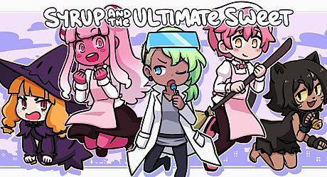 Syrup and The Ultimate Sweet Game