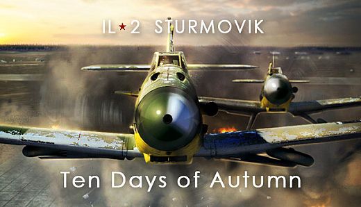 IL-2 Sturmovik: Ten Days of Autumn Campaign