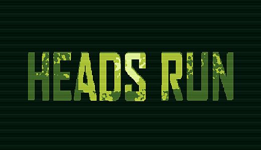 Heads Run
