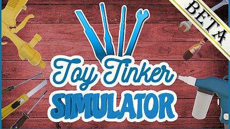 Toy Tinker Simulator: BETA Game