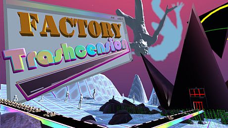 Factory Trashcension Game