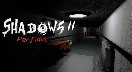 Shadows 2: Perfidia Game