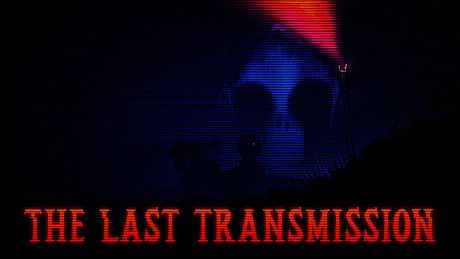 The Last Transmission Game