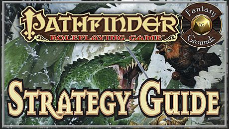 Fantasy Grounds - Pathfinder RPG - Strategy Guide DLC
