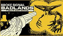 Buy Broke Signal Badlands: A World of Desert Adventure PC
