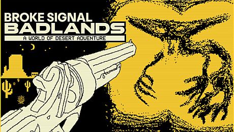 Broke Signal Badlands: A World of Desert Adventure Game