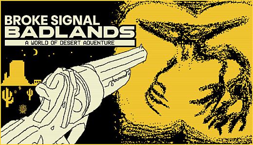 Broke Signal Badlands: A World of Desert Adventure