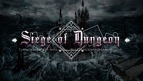 Siege of Dungeon