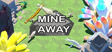 Mine Away Game