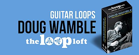 The Loop Loft - Doug Wamble The Telecaster Sessions DLC