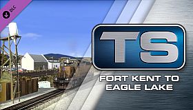 Train Simulator: Fort Kent to Eagle Lake Route Add-On