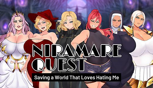Niramare Quest: Saving a World That Loves Hating Me