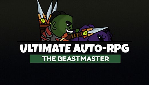 Ultimate Auto-RPG - The Beastmaster
