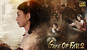 Game of Fate 2 : A Century's Promise-4K
