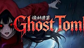 Ghost Tomb