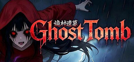 Ghost Tomb