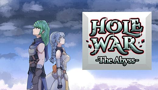 HOLE WAR -The Abyss-