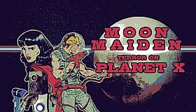 Moon Maiden: Terror on Planet X