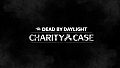 Dead by Daylight - Charity Case