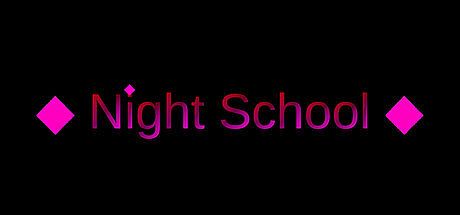 Night School Game