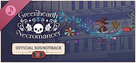Greenhearth Necromancer Soundtrack