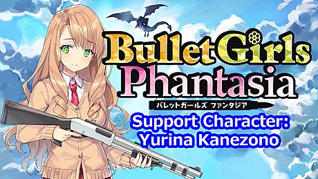 Bullet Girls Phantasia - Support Character: Yurina Kanezono DLC