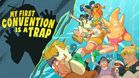 My First Convention Is A Trap Game