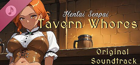 Hentai Senpai: Tavern Whores Original Soundtrack DLC