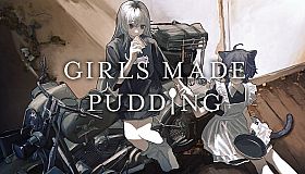 GIRLS MADE PUDDING