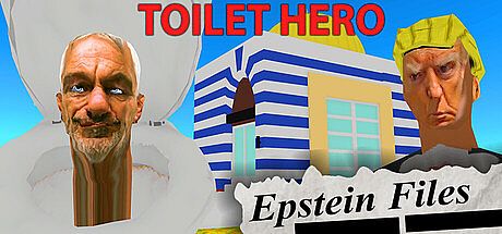 Toilet Hero: Epstein Files