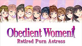 Obedient Women - Retired Porn Actress