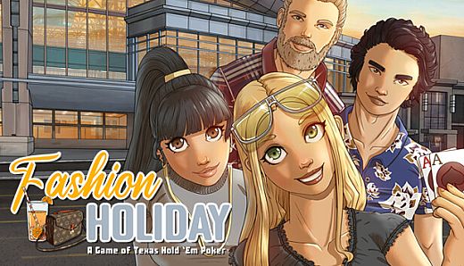 Fashion Holiday: A Game of Texas Hold 'Em