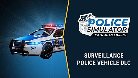 Police Simulator: Patrol Officers: Surveillance Police Vehicle DLC DLC