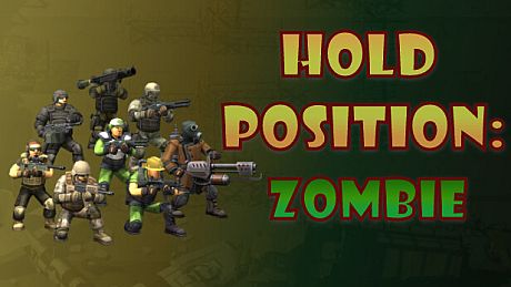 Hold Position:Zombie Game
